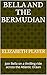 Bella and The Bermudian: Join Bella on a thrilling ride across the Atlantic Ocean