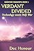 Verdant Divided: Technology Meets Holy War (Empathic Humanity Book 2)