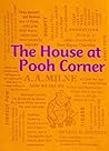 The House at Pooh Corner by A.A. Milne
