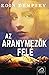 Az aranymezők felé