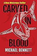 Carved in Blood