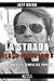 LA STRADA VERSO JONESTOWN