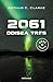 2061 Odisea tres (Odisea Espacial, #3) by Arthur C. Clarke