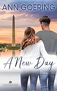 A New Day: A Contemporary Christian Romance