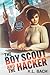 The Boy Scout and the Hacker: A Chris and Sam Suspense Novel