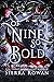 Of Nine So Bold (Forever Af...