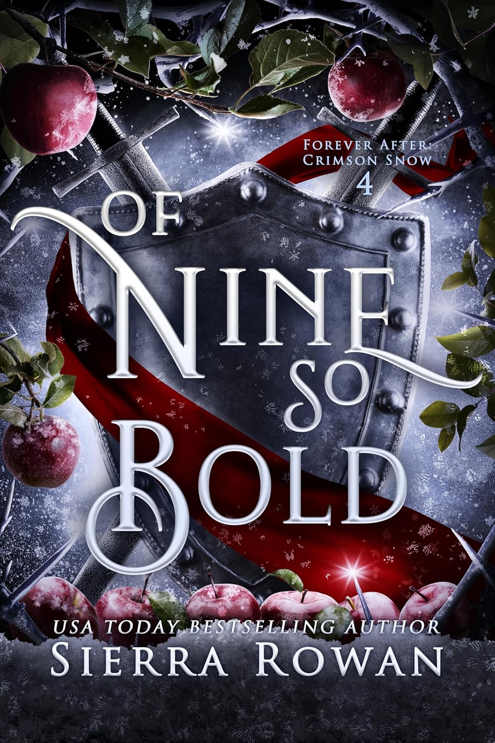 Of Nine So Bold (Forever After: Crimson Snow, #4)