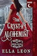 The Crystal Alchemist