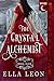 The Crystal Alchemist (The ...