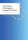 The future of European competitiveness: Part A: A competitiveness strategy for Europe