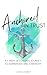 Anchored In Trust: A 6 Week Devotional Journey to Surrender and Strength