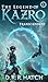 The Legend of Kazro: Transc...