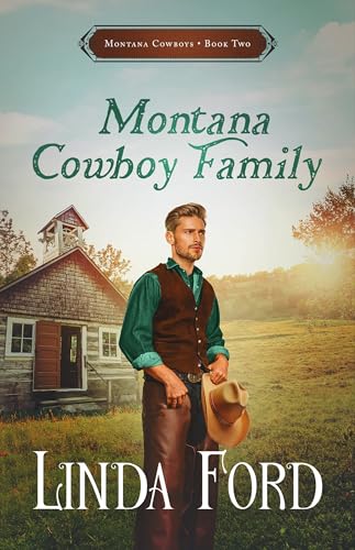 Montana Cowboy Family (Montana Cowboys #2)