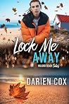 Book cover for Lock Me Away (Hillock Beach Tales #3)