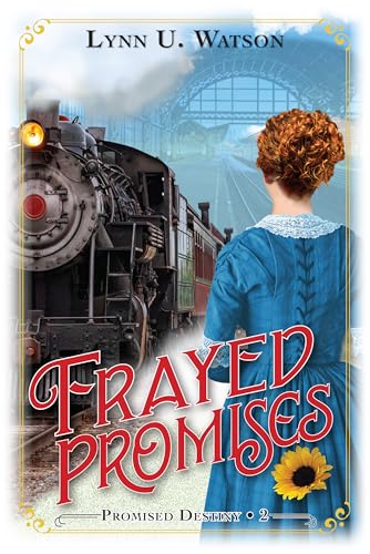 Frayed Promises (Promised Destiny #2)
