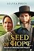 A Seed of Hope (Hearts of H...