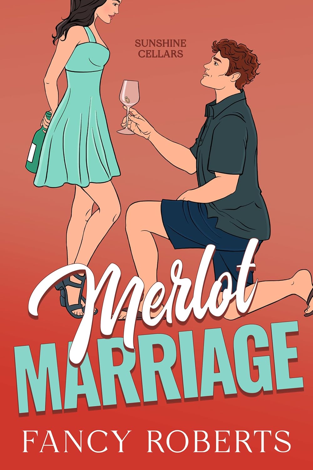 Merlot Marriage (Sunshine Cellars, #2)