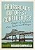 Crossroads, Cutoffs, and Confluences: Origins of Louisiana Cities, Towns, and Villages