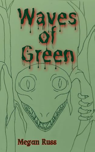 Waves of Green: A Great Basin Tale (Kindle Edition)