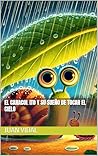 El Caracol Ito y su sueño de tocar el cielo (Spanish Edition)