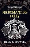 Necromancer's Folly