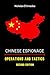Chinese Espionage Operations and Tactics by Nicholas Eftimiades Chinese Espionage Operations and Tactics by Nicholas Eftimiades