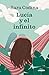 Lucía y el infinito (Testimonios de vida) by Sara Codina