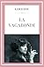 La Vagabonde (Colette) (French Edition)