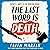 The Last Word is Death (Val & Arbie Mysteries, #2)