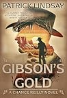 Gibson's Gold: A ...