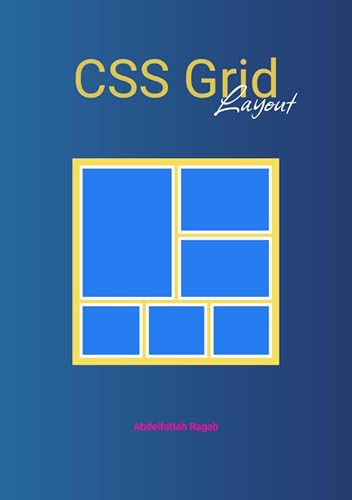 CSS Grid Layout (Kindle Edition)