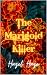 The Marigold Killer (The Ma...