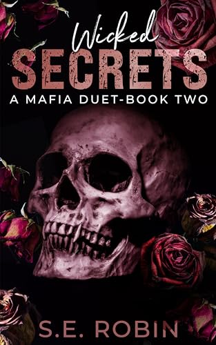 Wicked Secrets (A Mafia Duet Book 2)