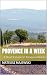 Provence in a Week: Explori...