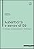 Autenticità e senso di Sé by Roberta Patalano