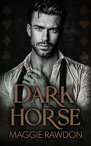 Dark Horse (The Quiet Horsemen #2)