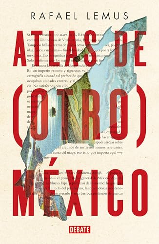 Atlas de (otro) México (Spanish Edition)