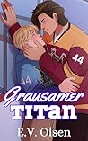 Grausamer Titan: Eine schwule Eishockey-Bully-Romanze (North Shore Titans Eishockey-Reihe 1) (German Edition)