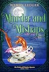 Murder and Mishaps