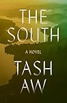 The South: A Novel