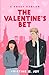The Valentine's Bet