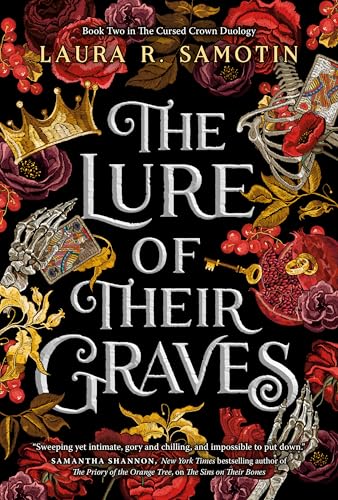 The Lure of Their Graves (The Cursed Crown, #2)