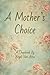 A Mother's Choice (Shadows ...