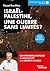 Israël-Palestine, une guerre sans limites ? by Pascal Boniface