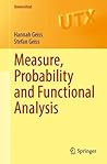 Measure, Probability and Functional Analysis (Universitext)
