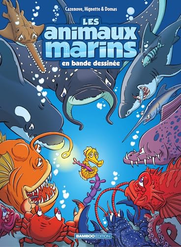 Les Animaux marins - Tome 7 - Les animaux marins en BD (French Edition)