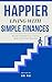 Happier Living With Simple ...