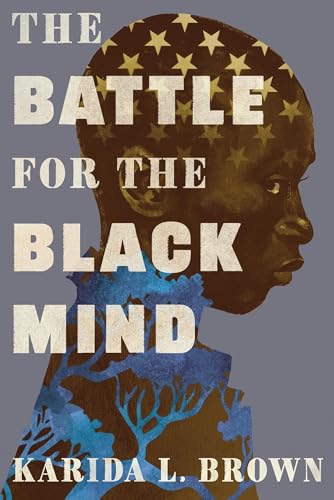 The Battle for the Black Mind (Hardcover)