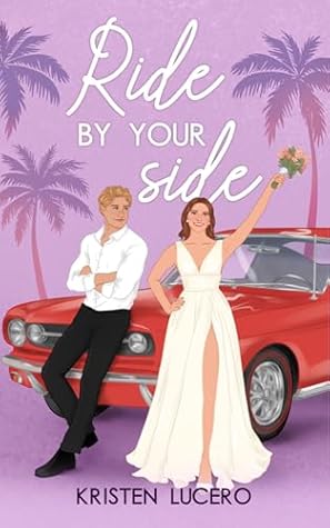Ride by Your Side (Evergreen Grove #2)