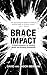 Brace For Impact: A Biblical Blueprint For Building Wealth And Breaking Strongholds